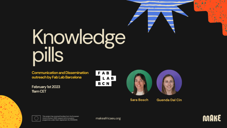 Knowledge Pills: behind the scene of mAkE communication