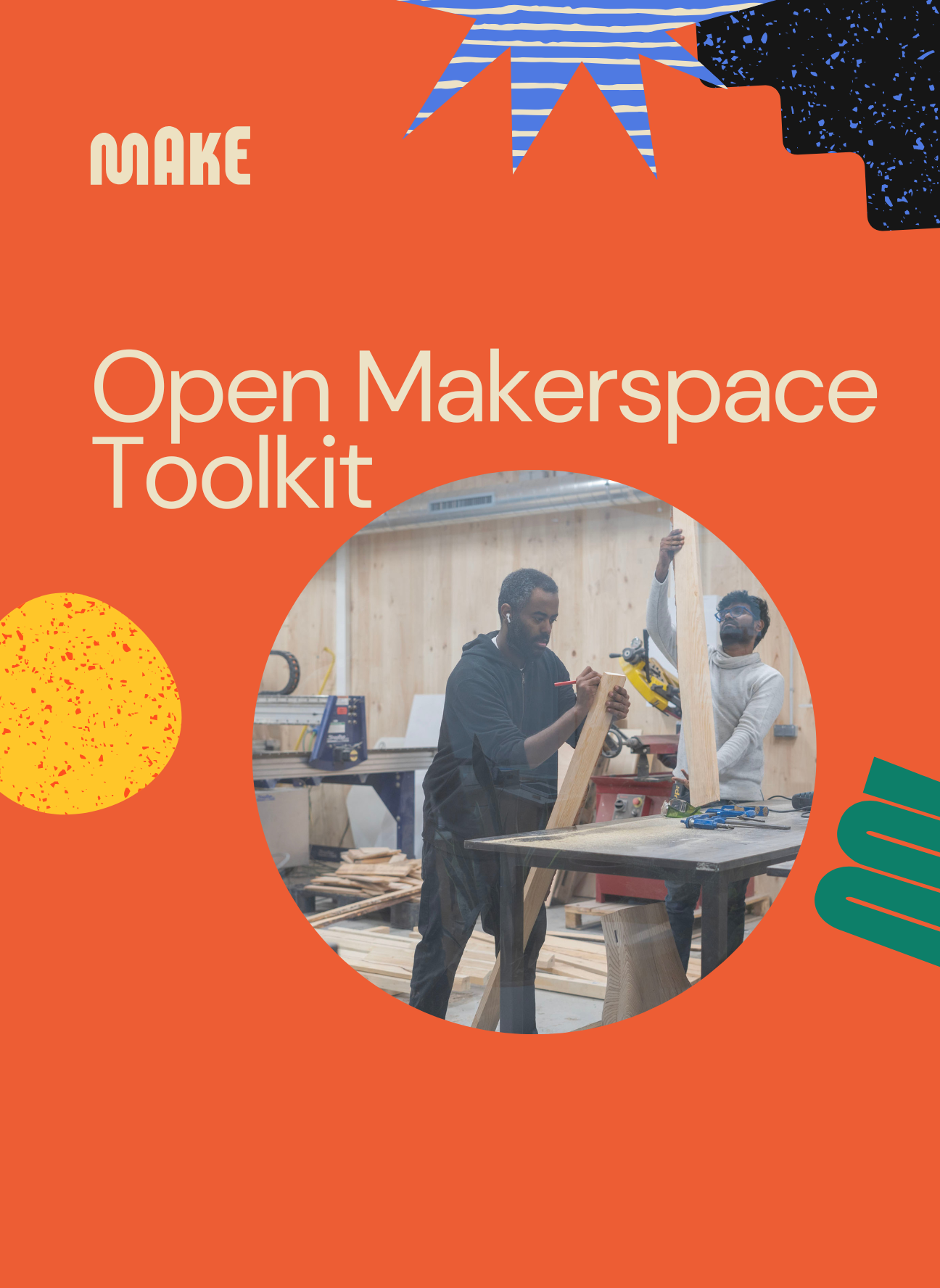 Open Makerspace Toolkit