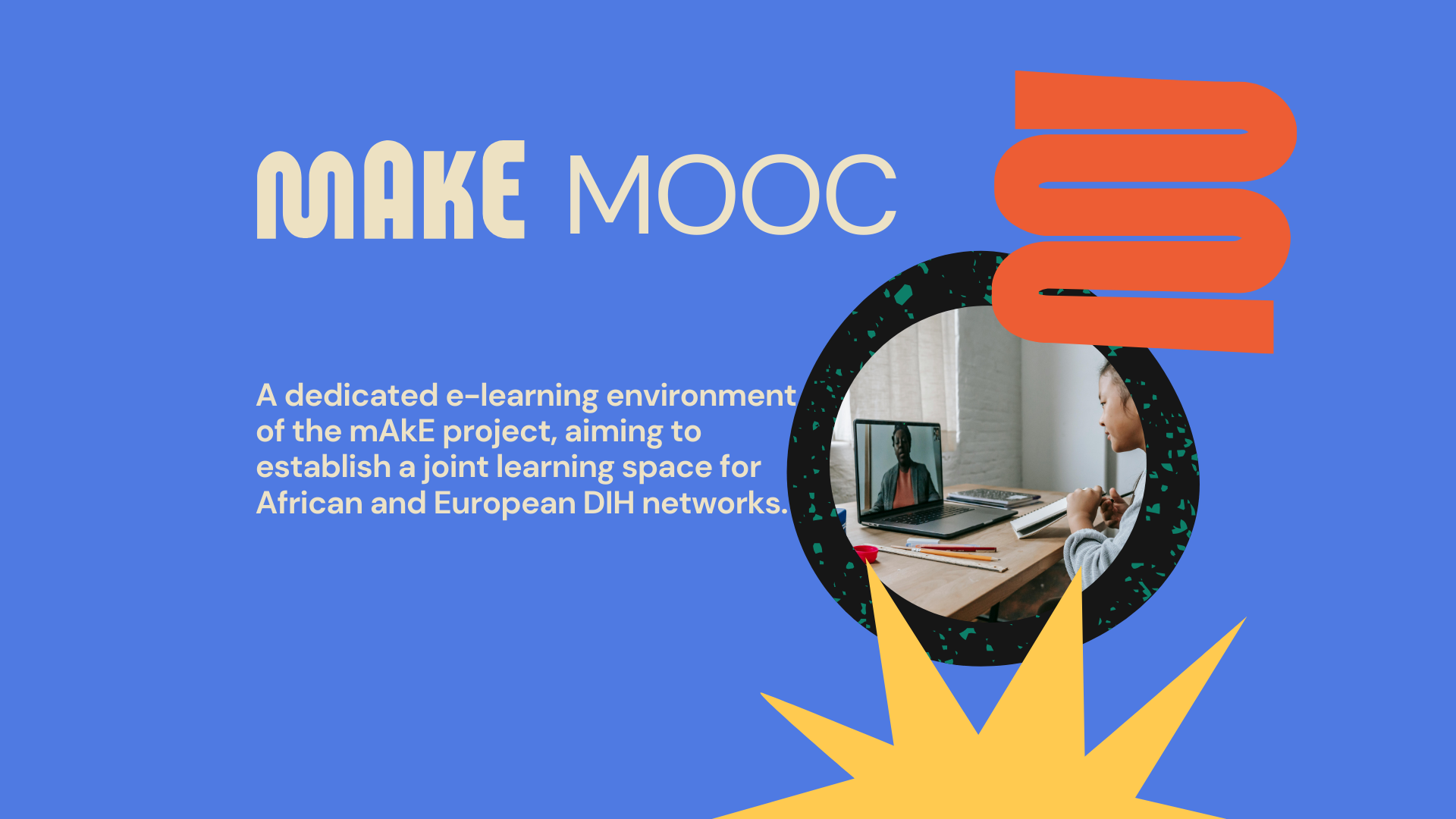 Register to the mAkE MOOC!